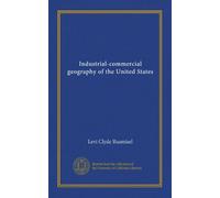 Industrial-commercial geography of the United States