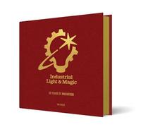 INDUSTRIAL LIGHT & MAGIC HC 50 YEARS OF INNOVATION