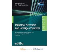 Industrial Networks and Intelligent Systems: 6th EAI International Conference, INISCOM 2020, Hanoi, Vietnam, August 27-28, 2020, Proceedings