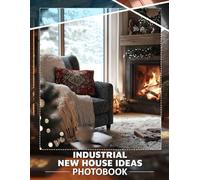 Industrial New House Ideas Photo Book