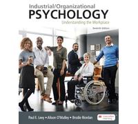 Industrial/Organizational Psychology: Understanding the Workplace