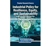 Industrial Policy for Resilience, Equity, and Sustainability