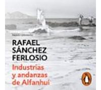 Industrias Y Andanzas De Alfanhuí