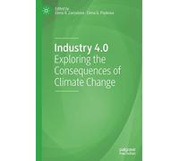 Industry 4.0: Exploring the Consequences of Climate Change