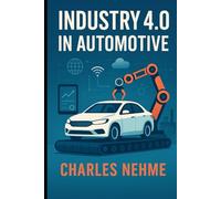 Industry 4.0 in Automotive