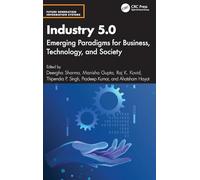 Industry 5.0: Emerging Paradigms for Business, Technology, and Society (Future Generation Information Systems)