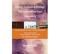 Industry Conference Strategy: How to Maximize Event Networking