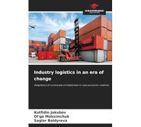 Industry logistics in an era of change