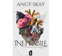 Ineffabile: El pacto con la mafia: Cuando rompes un pacto con la mafia, no hay redención: solo redimirse (Trilogía Romeo)