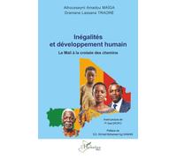 Inégalités et développement humain: Le Mali à la croisée des chemins (Harmattan Mali)