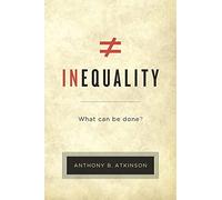 Inequality: What Can Be Done?