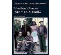 Inés y la alegría. NUEVO. Envío URGENTE. HISTORICA (IMOSVER)
