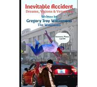 Inevitable Accident: Dreams, Visions & Verses #9 (The Dreams, Visions and Verses Series)