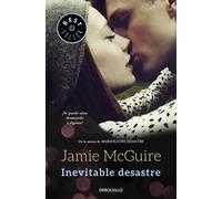 Inevitable desastre (Beautiful 2) | Jamie Mcguire