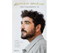 Inevitablemente yo: A veces hay que romper con todo para volver a empezar (No Ficción)