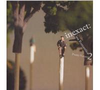 Inexact :Casa Romantica Poetry Volume 2