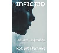 INF3CT3D: The Signal is Spreading (V1R@L)