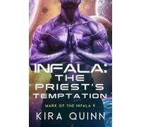 Infala: The Priest's Temptation: Mark of the Infala 9