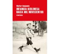 Infancia Berlinesa Hacia Mil Novecientos