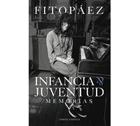 Infancia & Juventud. Autobiografía (Música)