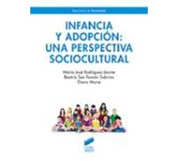 Infancia Y Adopcion: Una Perspectiva Sociocultural