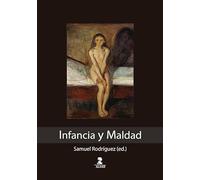 Infancia y maldad: 243 (Alfar Universidad)