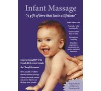 Infant Massage, A gift of love that lasts a lifetime