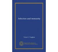 Infection and immunity (c.2)