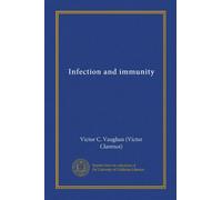 Infection and immunity (Vol-1)