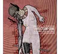 Infection Code - 00-15:L'Avanguardia Industriale