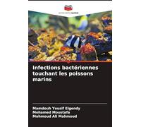 Infections bactériennes touchant les poissons marins