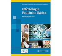 Infectologia pediatrica basica: Manejo práctico