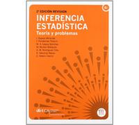 Inferencia estadística: Teoría y problemas (Manuales a 6 euros)