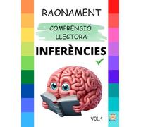 INFERÈNCIES V.1: Semàntiques, Pragmàtiques, Sintàctiques, Llògiques, Visuals...: Escrit en Autèntica Llengua Valenciana (NORMES d'el PUIG).