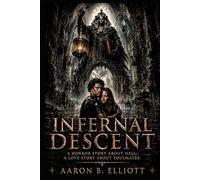 Infernal Descent: Book One: The Descent