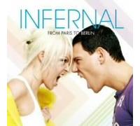 Infernal - From Paris to Berlin