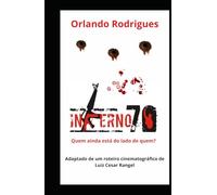 INFERNO 70: Quem ainda está do lado de quem?