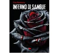 Inferno Di Sangue (ebook)