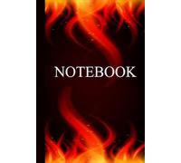 Inferno Flames Notebook: Lined Journal (6x9 inches) | Gothic Design with Vibrant Red Fire | 120 Pages for Writing, Journaling, and Daily Notes