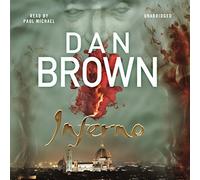 Inferno: (Robert Langdon Book 4) by Brown, Dan Unabridged Edition (2013)