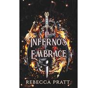 Infernos Embrace (The Dragon Empire)