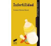 Infertilidad: 24 (Psicología clínica. Guías de intervención)