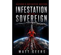 Infestation on The Sovereign: Deep Space. No Escape. No Cure.