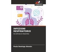 INFEZIONI RESPIRATORIO: PIÙ DIFFUSA IN PEDIATRIA