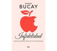 Infidelidad: Nuevas miradas para un viejo problema (Divulgación)