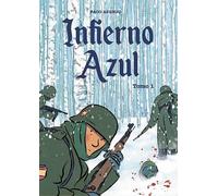 Infierno azul: Tomo 1 (NOVELA GRÁFICA)