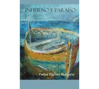 Infierno y paraíso