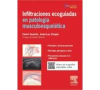 Infiltraciones Ecoguiadas En Patología Musculoesquelética (ebook)