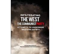 Infiltrating the West - The Communist Party Attempts to Undermine Western Society [USA] [DVD]