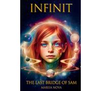 INFINIT. The last bridge of Sam.